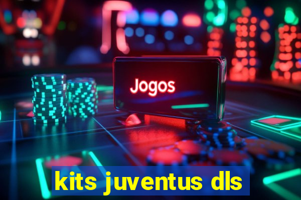 kits juventus dls